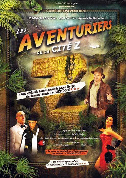 Les aventuriers de la Cité Z - Collaboration artistique : Alain Sachs