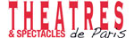 Théâtres et spectacles de Paris