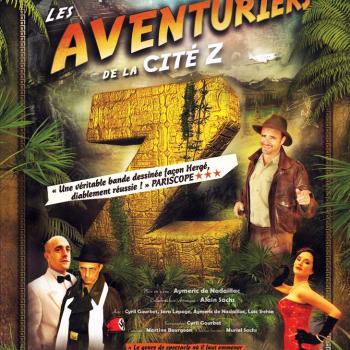 Affiche Les aventuriers de la Cité Z